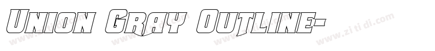 Union Gray Outline字体转换